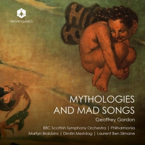 Geoffrey Gordon - Mythologies & Mad Songs in the group CD / Upcoming releases / Classical at Bengans Skivbutik AB (5532739)