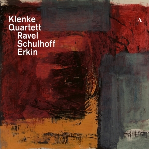 Klenke Quartett - Ravel, Schulhoff & Erkin: Klenke Qu in the group CD / Upcoming releases / Classical at Bengans Skivbutik AB (5532767)