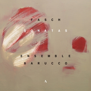 Johann Friedrich Fasch - Sonatas in the group CD / New releases / Classical at Bengans Skivbutik AB (5532768)