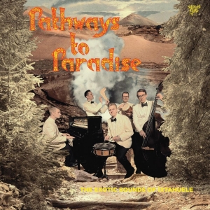 Ixtahuele - Pathways To Paradise (Curious Yello in the group VINYL / Jazz at Bengans Skivbutik AB (5532793)