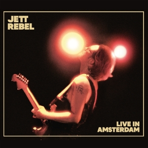 Jett Rebel - Live In Amsterdam in the group OTHER / Övrigt /  at Bengans Skivbutik AB (5535918)