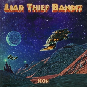 Liar Thief Bandit - Icon (Black Vinyl Lp) in the group VINYL / Pop-Rock at Bengans Skivbutik AB (5535990)