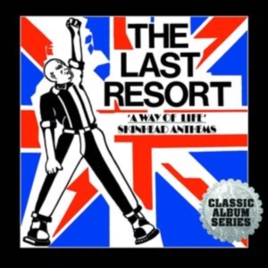 The Last Resort - A Way Of Life - Skinhead Anthems Ex in the group OUR PICKS / Friday Releases / Friday the 14th of June 2024 at Bengans Skivbutik AB (5536041)