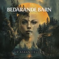 Bedårande Barn - Ur Askan I Elden in the group CD / Upcoming releases / Pop-Rock at Bengans Skivbutik AB (5537148)