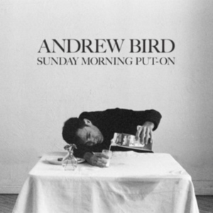 Andrew Bird Trio - Sunday Morning Put On in the group OTHER / Övrigt /  at Bengans Skivbutik AB (5537197)