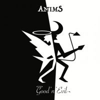 Anims - Good 'N' Evil in the group CD / Upcoming releases / Hårdrock at Bengans Skivbutik AB (5537543)