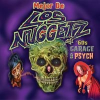 Mejor De Los Nuggetz: Garage & Psyc - Mejor De Los Nuggetz: Garage & Psyc in the group OUR PICKS / Frontpage - CD New & Forthcoming at Bengans Skivbutik AB (5538861)