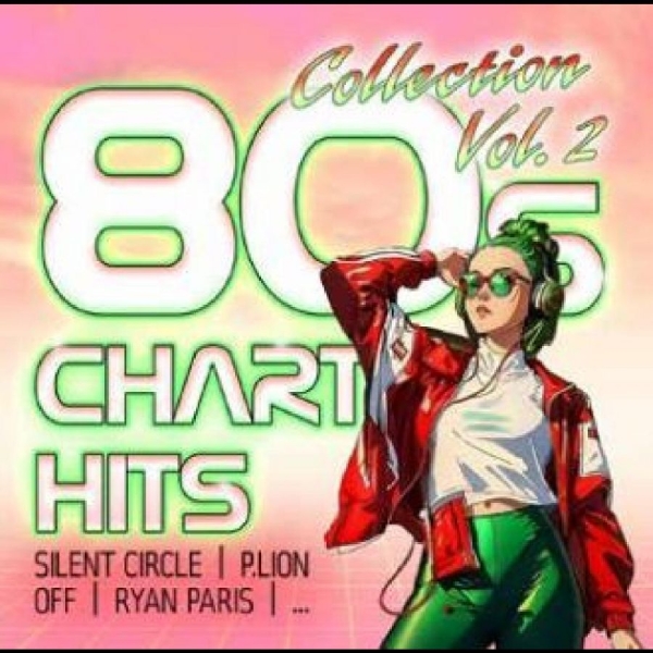 Various Artists - 80S Chart Hits Collection Vol.2 in the group CD / Pop-Rock at Bengans Skivbutik AB (5538873)