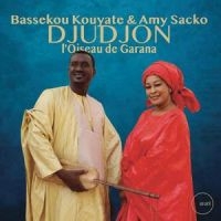 Kouytate Bassekou & Sacko Amy - Djudjon, L'oiseau De Garana in the group CD / Pop-Rock at Bengans Skivbutik AB (5538887)