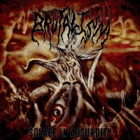 Brutalism - Solace In Absurdity in the group OUR PICKS / Frontpage - CD New & Forthcoming at Bengans Skivbutik AB (5539048)