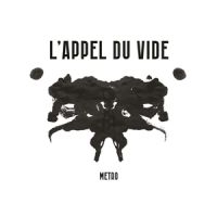 L'appel Du Vide - Metro in the group OUR PICKS / Frontpage - Vinyl New & Forthcoming at Bengans Skivbutik AB (5539111)