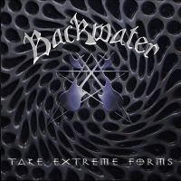 Backwater - Take Extreme Forms in the group OUR PICKS / Friday Releases / Friday the 3rd of May 2024 at Bengans Skivbutik AB (5539119)