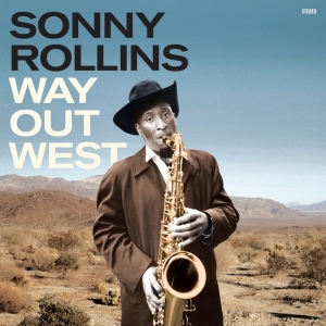 Sonny Rollins - Way Out West in the group OTHER / Övrigt /  at Bengans Skivbutik AB (5539266)