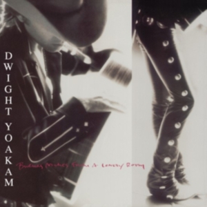 Dwight Yoakam - Buenas Noches From A Lonely Ro in the group OUR PICKS / Friday Releases / Friday the 7th June 2024 at Bengans Skivbutik AB (5539299)