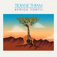 Tidiane Thiam - Africa Yontii in the group VINYL / Upcoming releases / World Music at Bengans Skivbutik AB (5539308)