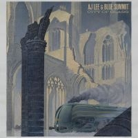 Lee Aj & Blue Summit - City Of Glass in the group CD / Upcoming releases / Country at Bengans Skivbutik AB (5539312)