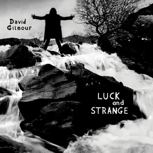 Gilmour David - Luck And Strange in the group CD / Pop-Rock at Bengans Skivbutik AB (5539455)
