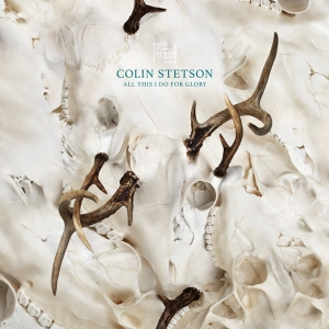 Colin Stetson - All This I Do For Glory in the group VINYL / Ambient at Bengans Skivbutik AB (5539476)