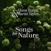 Alison Burns & Martin Taylor - Songs For Nature in the group CD / Upcoming releases / Jazz at Bengans Skivbutik AB (5539521)