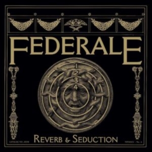 Federale - Reverb & Seduction (Burgundy Vinyl) in the group OUR PICKS / Friday Releases / Friday the 12th of july 2024 at Bengans Skivbutik AB (5539523)