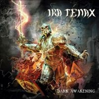 Ira Tenax - Dark Awakening in the group CD / Upcoming releases / Hårdrock at Bengans Skivbutik AB (5539690)