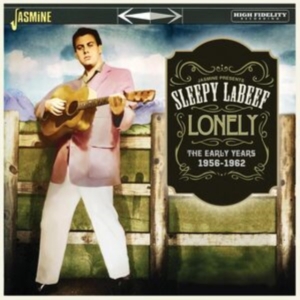 Sleepy Labeef - Lonely - The Early Years 1956-1962 in the group CD / Pop-Rock at Bengans Skivbutik AB (5539713)