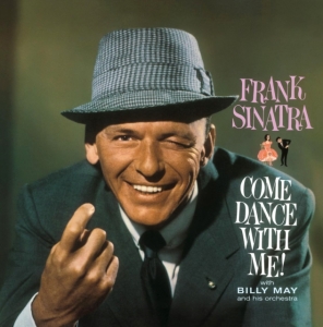 Sinatra Frank - Come Dance With Me (Vinyl Lp) in the group VINYL / Pop-Rock at Bengans Skivbutik AB (5539793)