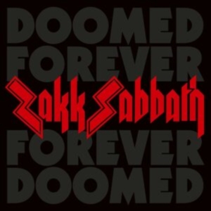 Zakk Sabbath - Doomed Forever Forever Doomed (2 Lp in the group VINYL / Hårdrock at Bengans Skivbutik AB (5539804)