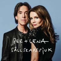 Per Gessle Lena Philipsson - Sällskapssjuk in the group OTHER /  /  at Bengans Skivbutik AB (5539909)