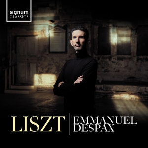 Emmanuel Despax - Liszt: Piano Works in the group CD / Upcoming releases / Classical at Bengans Skivbutik AB (5539993)