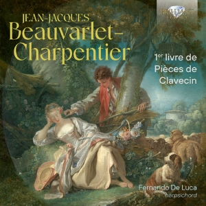 Jean-Jacques Beauvarlet-Charpentier - 1Er Livre De Pieces De Clavecin in the group CD / Upcoming releases / Classical at Bengans Skivbutik AB (5540054)