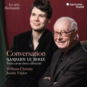 William Christie & Justin Taylor - Conversation (Suites For Two Harpsichords) in the group OTHER / Övrigt / at Bengans Skivbutik AB (5540066)