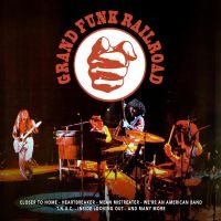 Grand Funk Railroad - Grand Funk Railroad in the group CD / Upcoming releases / Pop-Rock at Bengans Skivbutik AB (5540174)