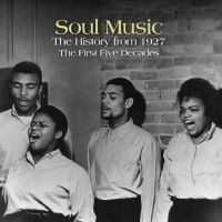 Various Artists - Soul Music: The History From 1927 T in the group CD / Upcoming releases / Pop-Rock at Bengans Skivbutik AB (5540186)