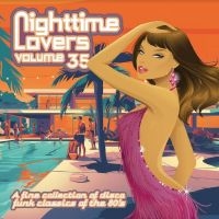 Various Artists - Nighttime Lovers, Vol. 35 in the group CD / Upcoming releases / Pop-Rock at Bengans Skivbutik AB (5540187)