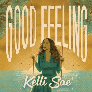 Sae Kelli - Good Feeling in the group OTHER / Övrigt /  at Bengans Skivbutik AB (5540282)