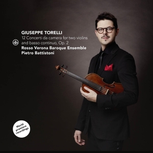 Pietro Battistoni & Rosso Verona Baroque Ensemble - Giuseppe Torelli: 12 Concerti Da Camera For Two Violins And Basso Continuo, Op. 2  in the group OTHER / Övrigt /  at Bengans Skivbutik AB (5540387)