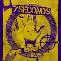 7 Seconds - Ourselves/Soulforce Revolution (2 C in the group CD / Upcoming releases / Pop-Rock at Bengans Skivbutik AB (5542666)