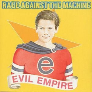 Rage Against The Machine - Evil Empire in the group OTHER / Övrigt /  at Bengans Skivbutik AB (554470)
