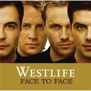 Westlife - Face To Face in the group CD / Pop-Rock at Bengans Skivbutik AB (554497)