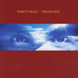 Miles Robert - Dreamland Incl. One And One in the group CD / Dance-Techno at Bengans Skivbutik AB (554785)