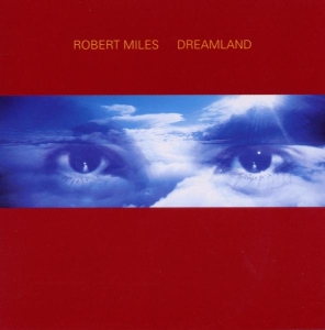 Miles Robert - Dreamland Incl. One And One in the group CD / Dans/Techno at Bengans Skivbutik AB (554785)