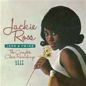 Ross Jackie - Jerk & Twine: The Complete Chess Re in the group CD / Pop-Rock,RnB-Soul at Bengans Skivbutik AB (554802)