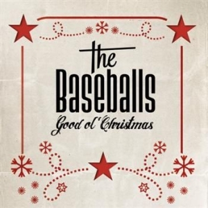 The Baseballs - Good Ol' Christmas in the group CD / Pop at Bengans Skivbutik AB (554853)