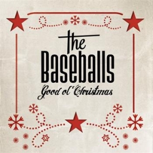 The Baseballs - Good Ol' Christmas in the group CD / Pop-Rock at Bengans Skivbutik AB (554853)