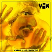 Vex - Living Up To Low Expectations (Yell in the group VINYL / Upcoming releases / Pop-Rock at Bengans Skivbutik AB (5548913)