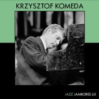 Komeda Krzysztof - Jazz Jamboree 63 in the group VINYL / Upcoming releases / Jazz at Bengans Skivbutik AB (5549020)