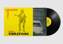 Creation Rebel - Rebel Vibrations in the group OUR PICKS / Frontpage - Vinyl New & Forthcoming at Bengans Skivbutik AB (5549156)