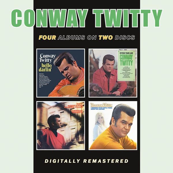 Conway Twitty - Hello Darlin?/Fifteen Years Ago/How Much More Can She Take / I Wonder What She'Ll Think About Me Leaving in the group CD / Pop-Rock at Bengans Skivbutik AB (5549348)