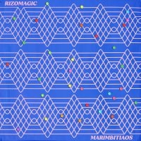 Rizomagic - Marimbitiaos in the group VINYL / Pop-Rock at Bengans Skivbutik AB (5549398)